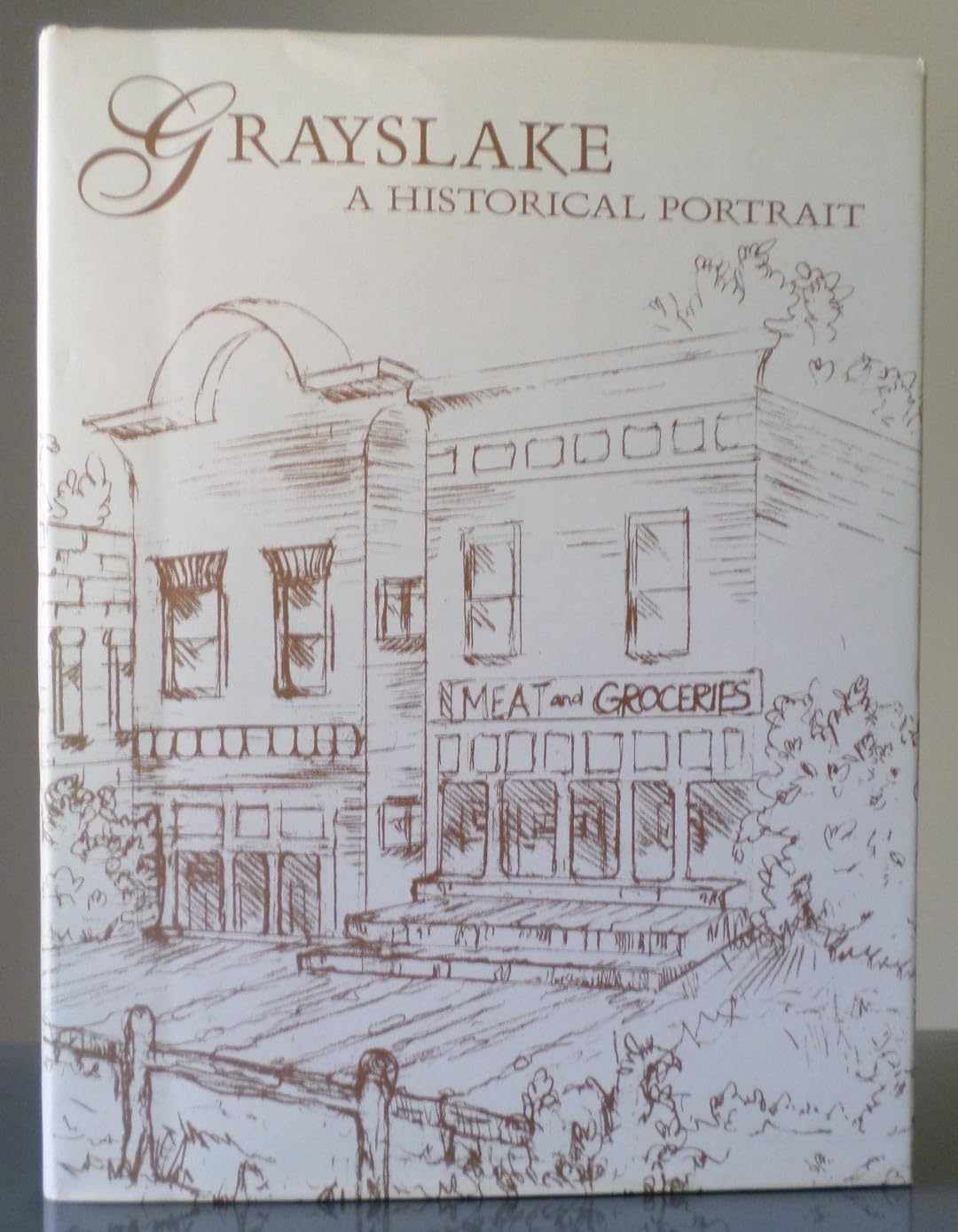 Grayslake: A historical portrait