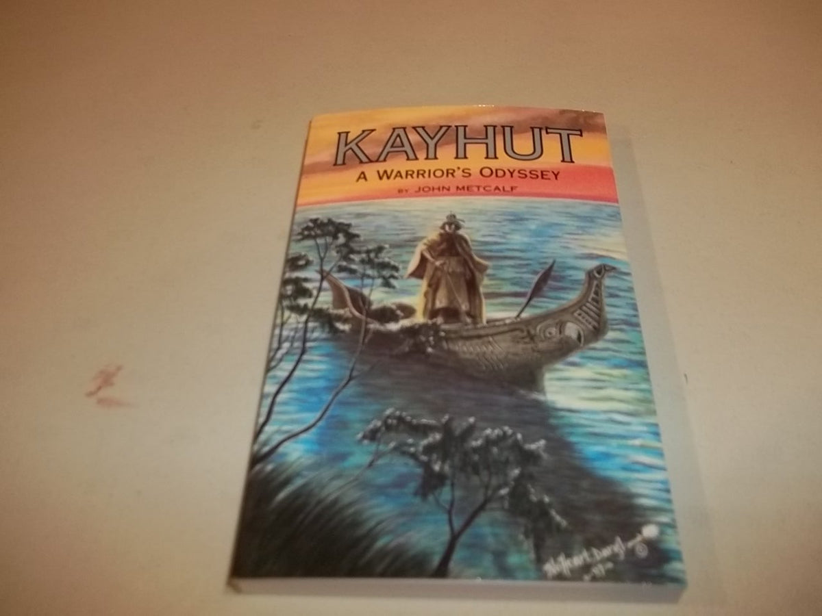 Kayhut: A Warrior's Odyssey