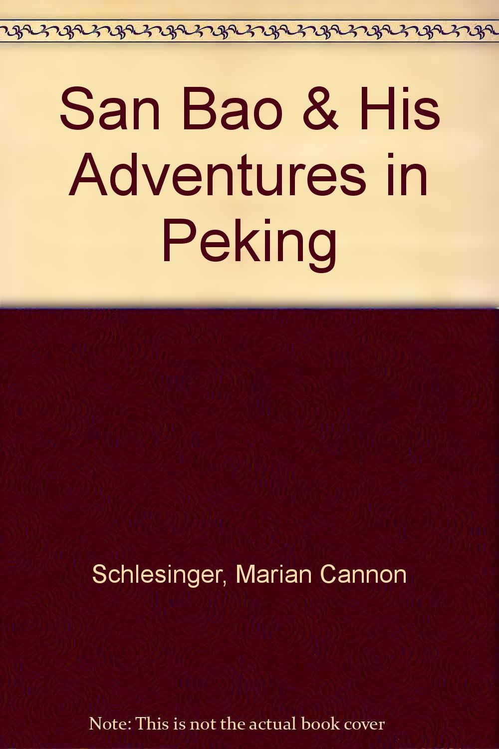 San Bao and His Adventures in Peking