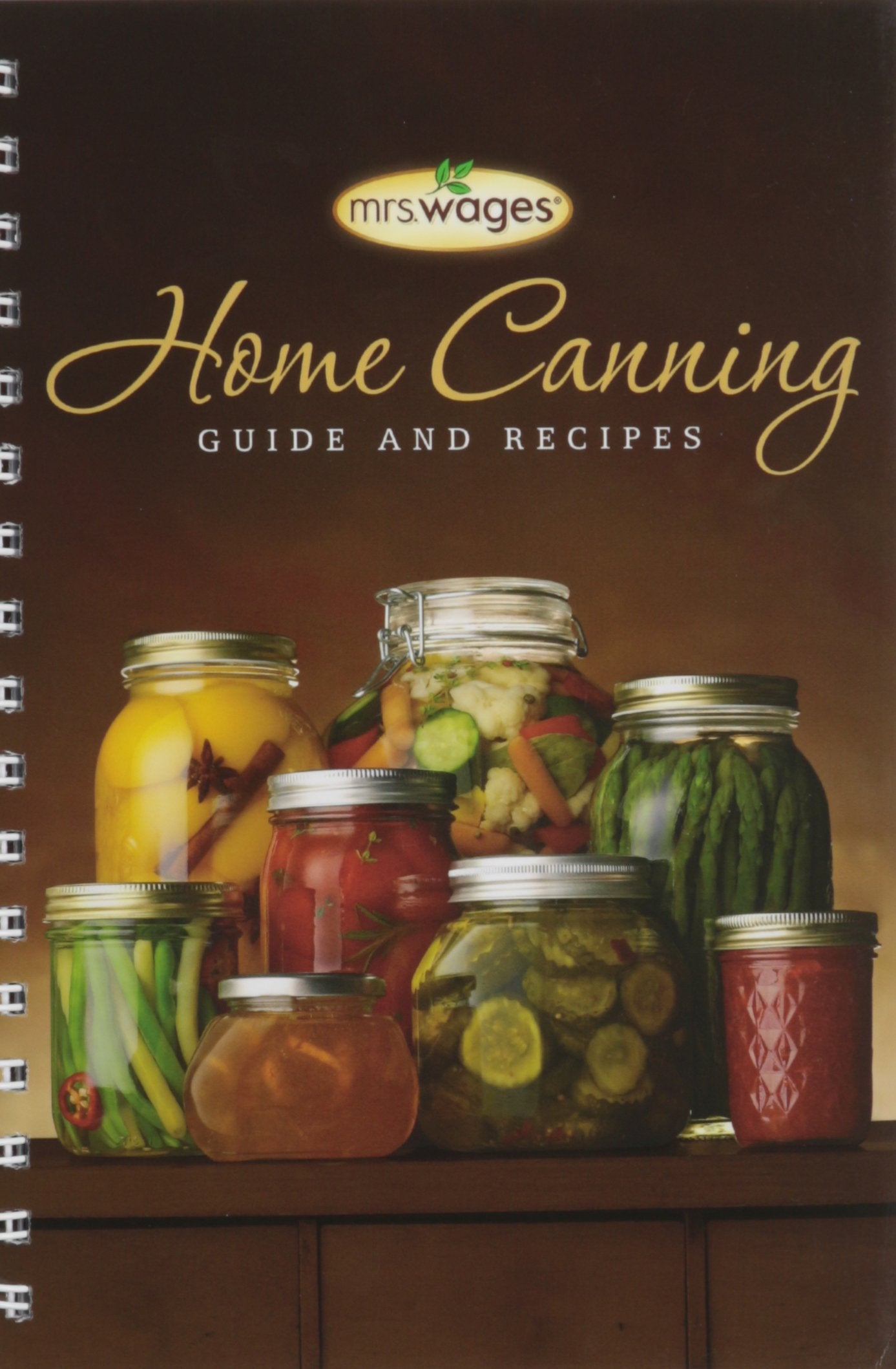 Mrs Wage's New Home Canning Guide