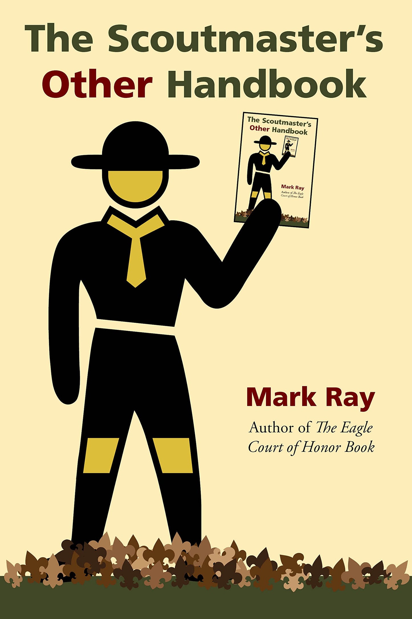 The Scoutmaster's Other Handbook