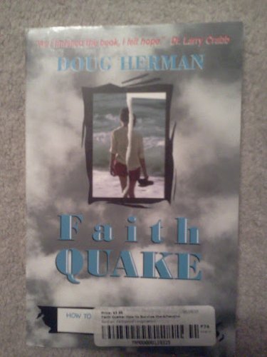 Faith Quake: How to Survive the Aftershocks of Tragedy - 2154