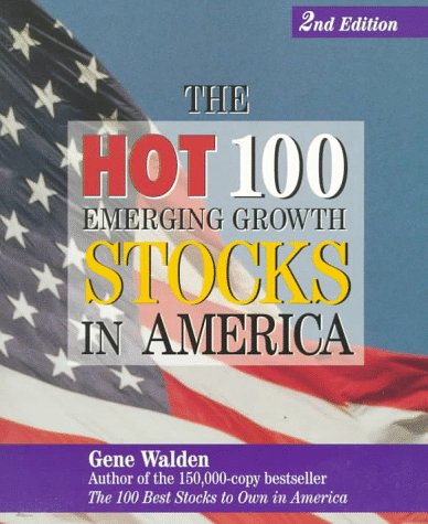 The Hot 100 Emerging Growth Stocks in America