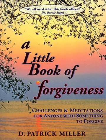 A Little book of Forgiveness