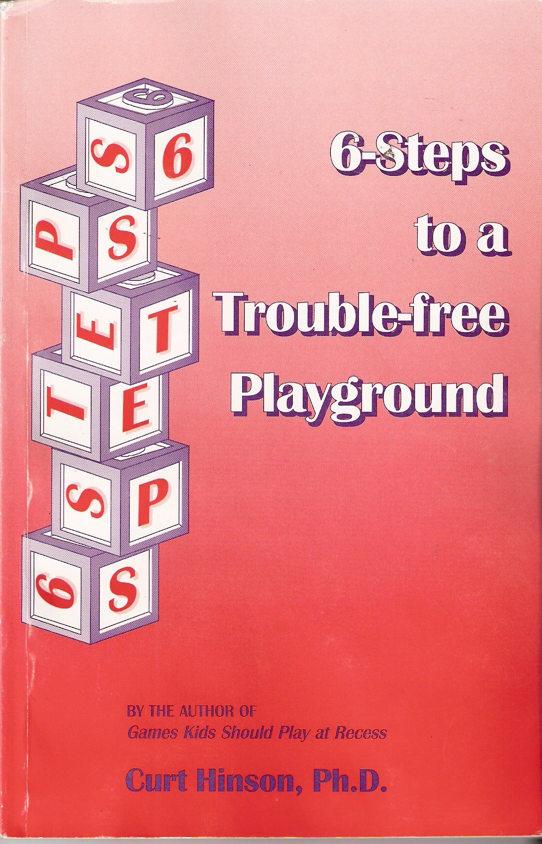 6-Steps to a Trouble-free Playground
