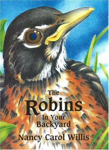 The Robins in Your Backyard (Accelerated Reader Program series)