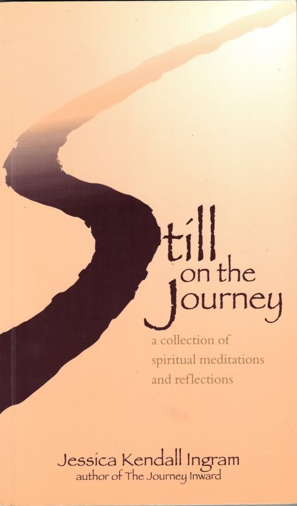 Still on the Journey: A Collection of Spiritual Meditations and Reflections