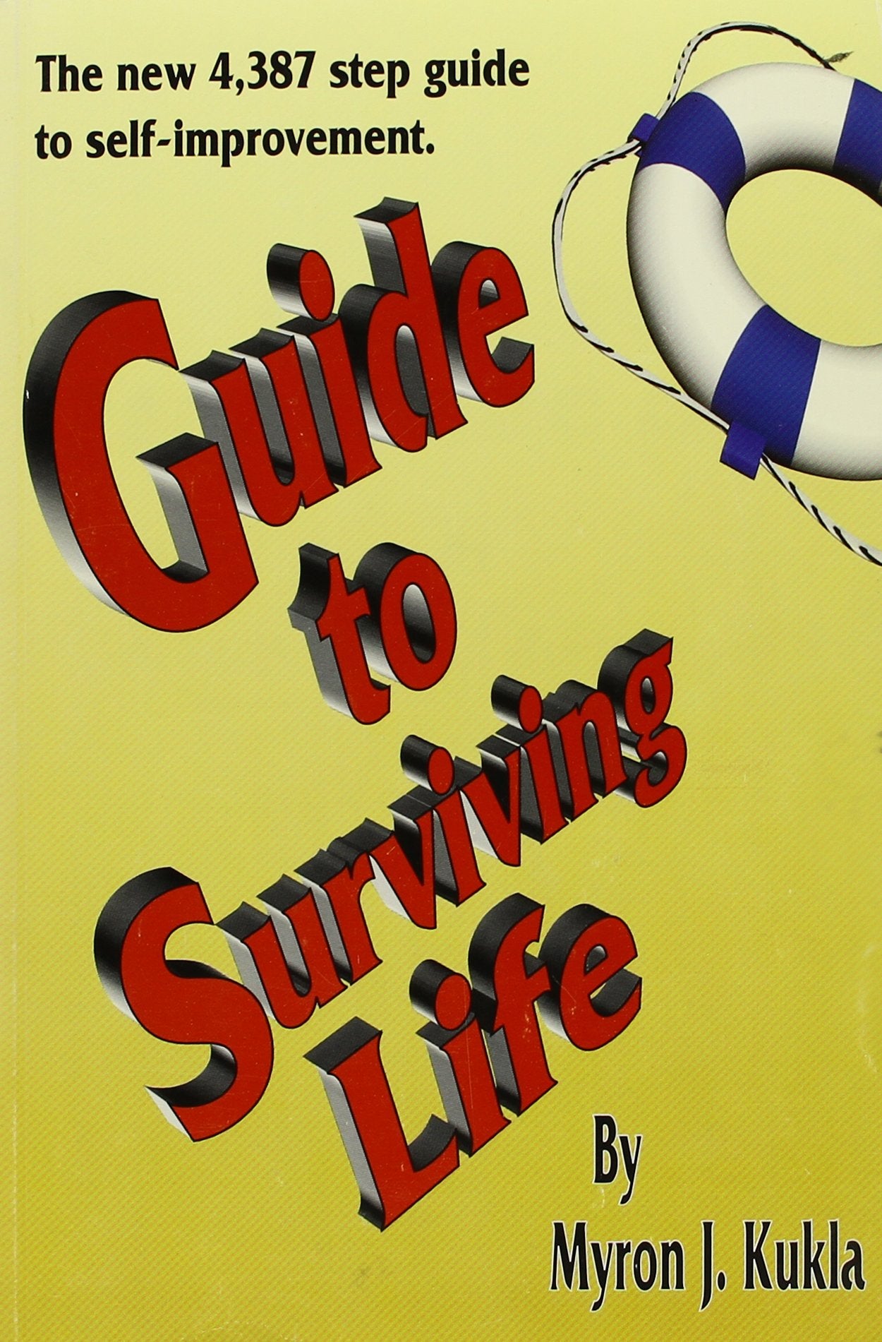 Guide to Surviving Life