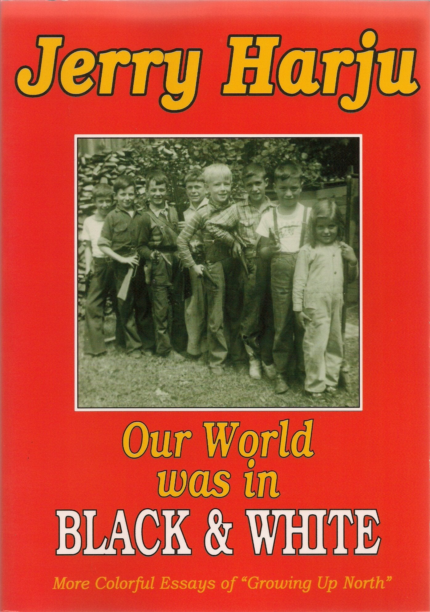 Our World was in Black & White - 1059