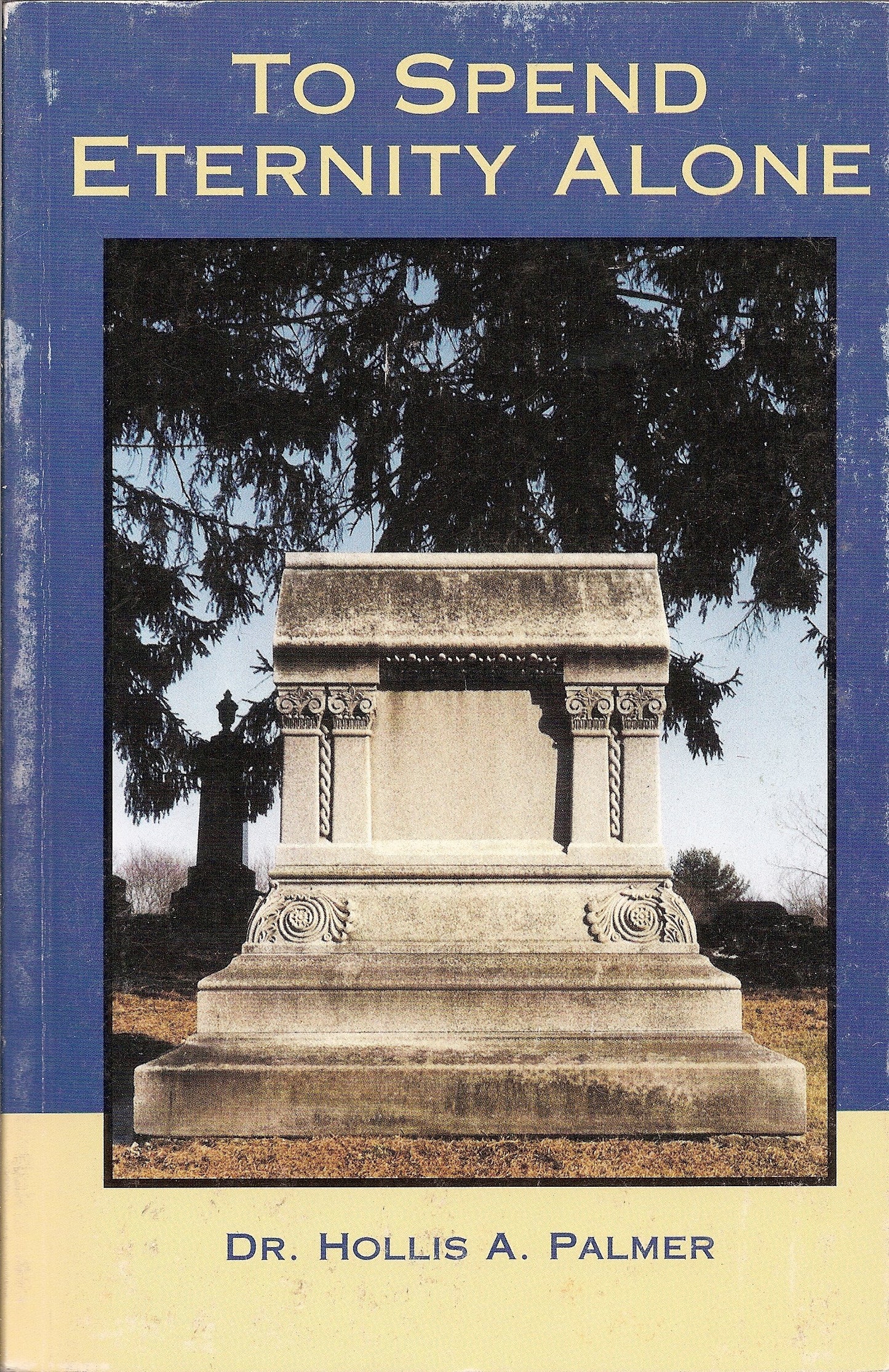 To Spend Eternity Alone: The Trial of Jesse Billings, Jr.