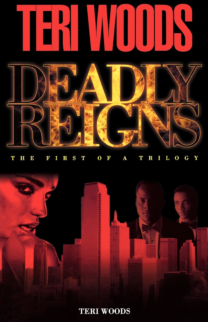 Deadly Reigns: The First of a Trilogy - 1443