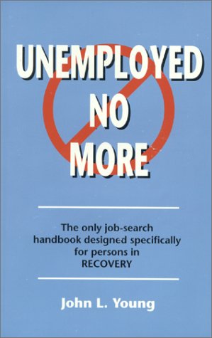 Unemployed No More