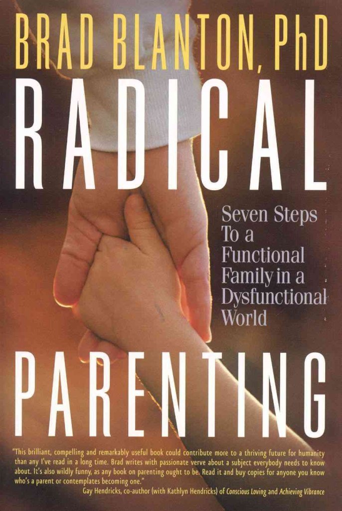 Radical Parenting: Seven Steps to a Functional Family in a Dysfunctional World - 8277
