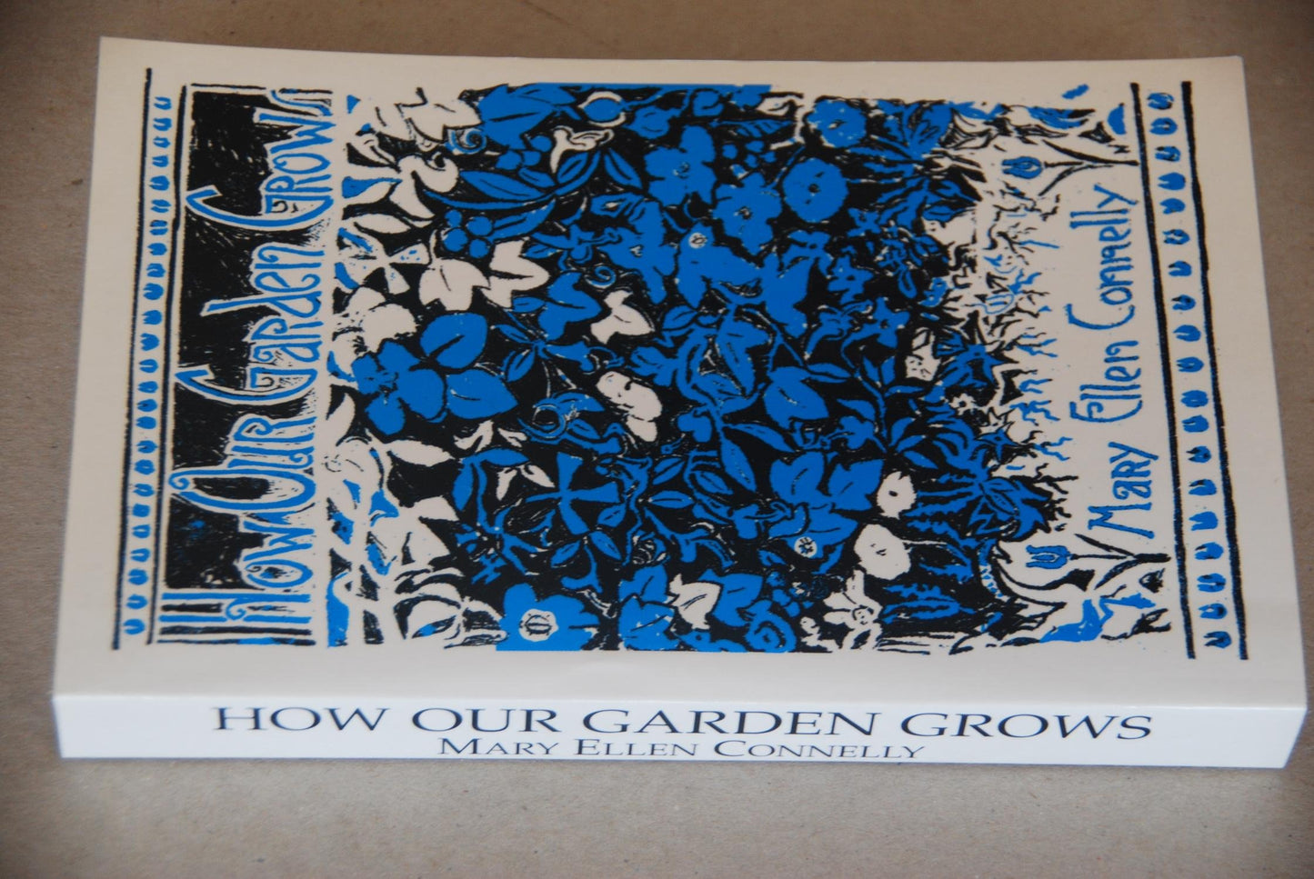 How Our Garden Grows