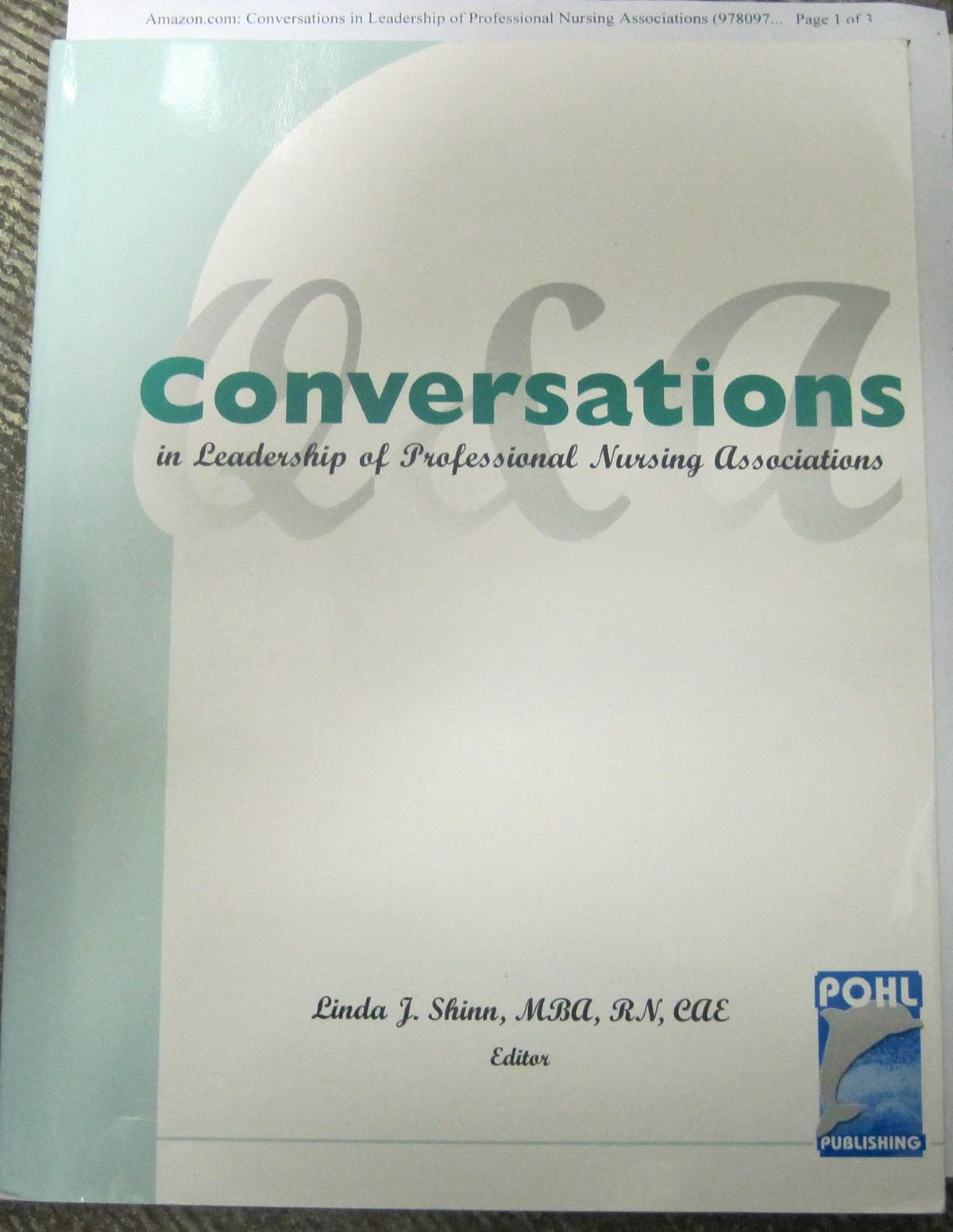 POD- CONVERSATIONS IN LEADERSHIP OF PROF NURSING ASSOC