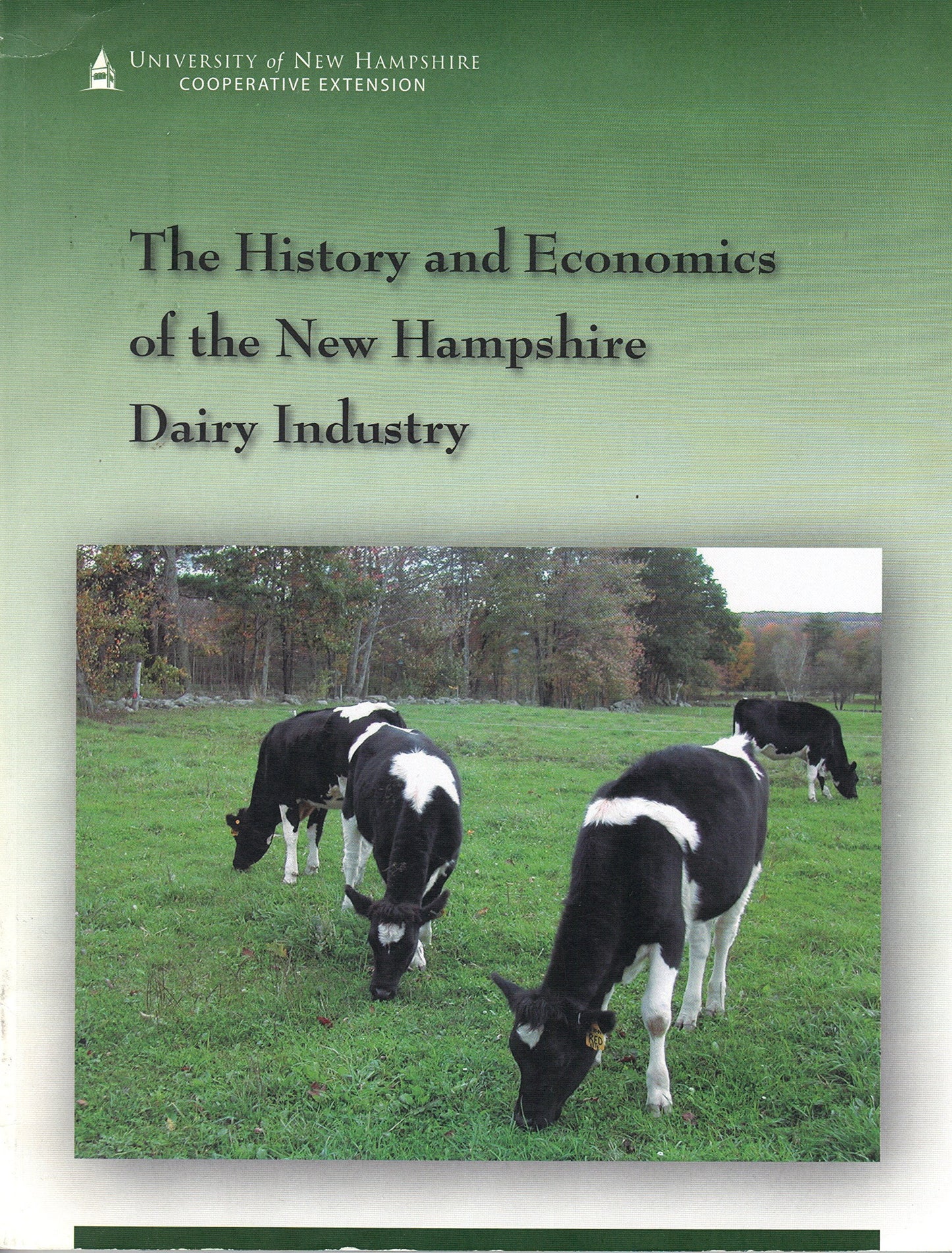 The History and Economics of the New Hampshire Dairy Industry - 6094
