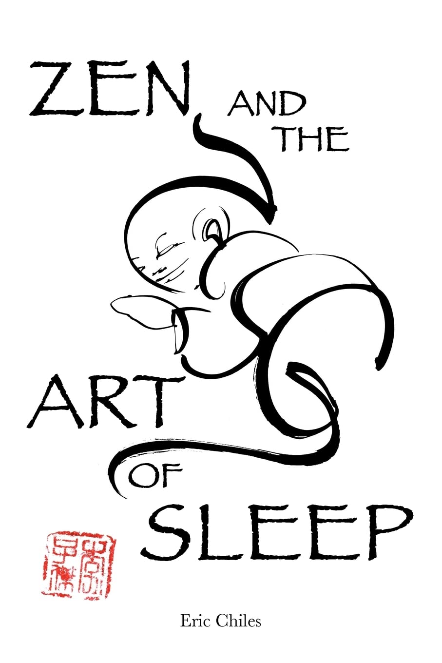 Zen and the Art of Sleep