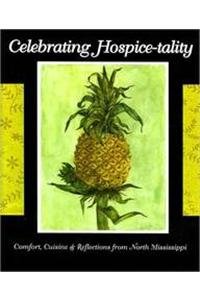 Celebrating Hospice-Tality: Comfort, Cuisine & Reflections from North Mississippi