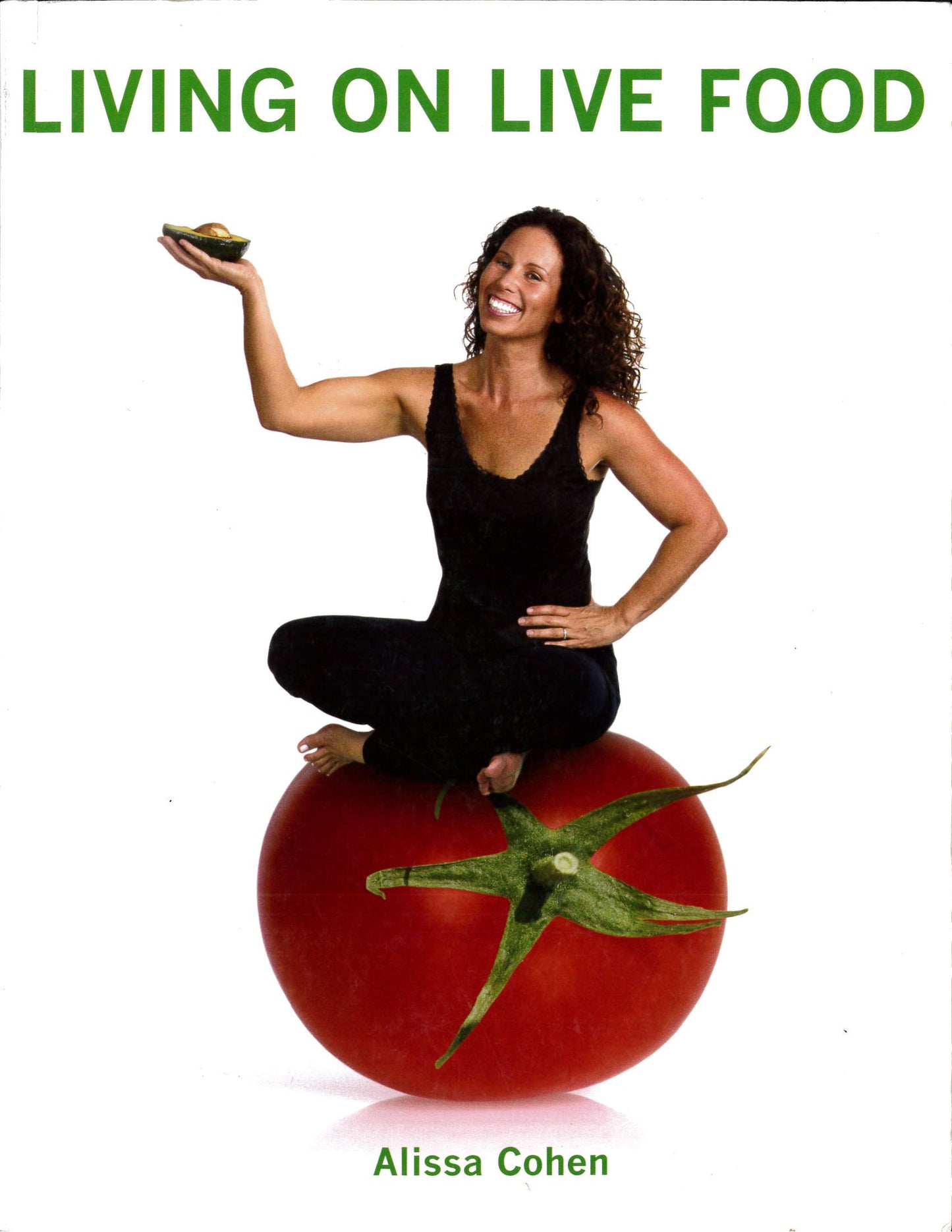 Living on Live Food by Cohen, Alissq (2004) Paperback - 9219