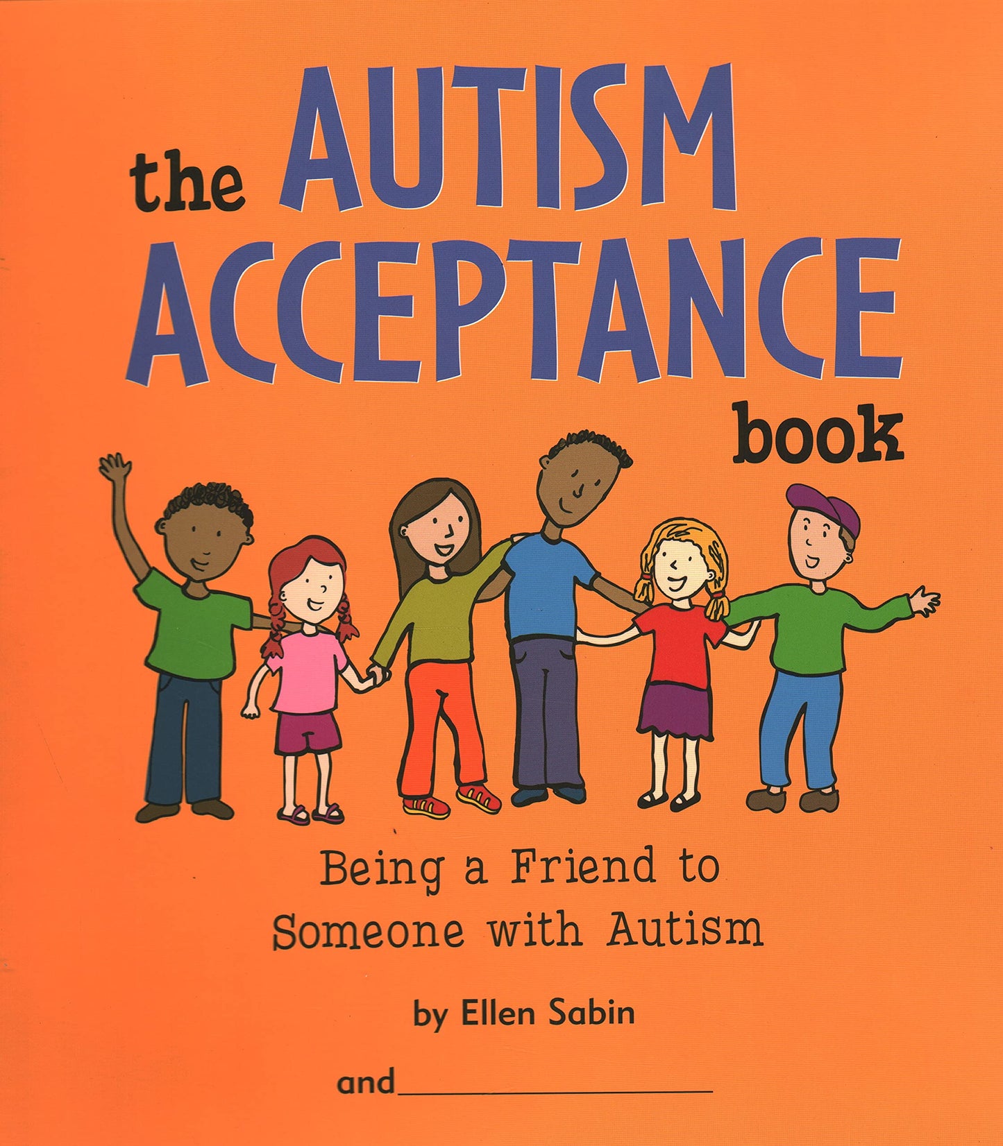 The Autism Acceptance Book: Being a Friend to Someone with Autism - 940