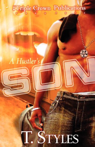 A Hustler's Son (Triple Crown Publications Presents)