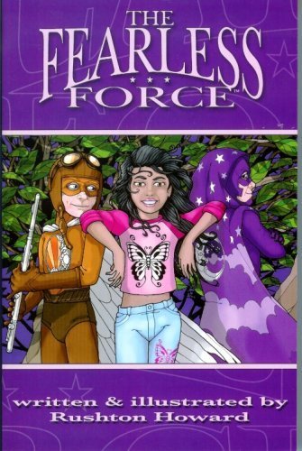 The Fearless Force (Vol 1)