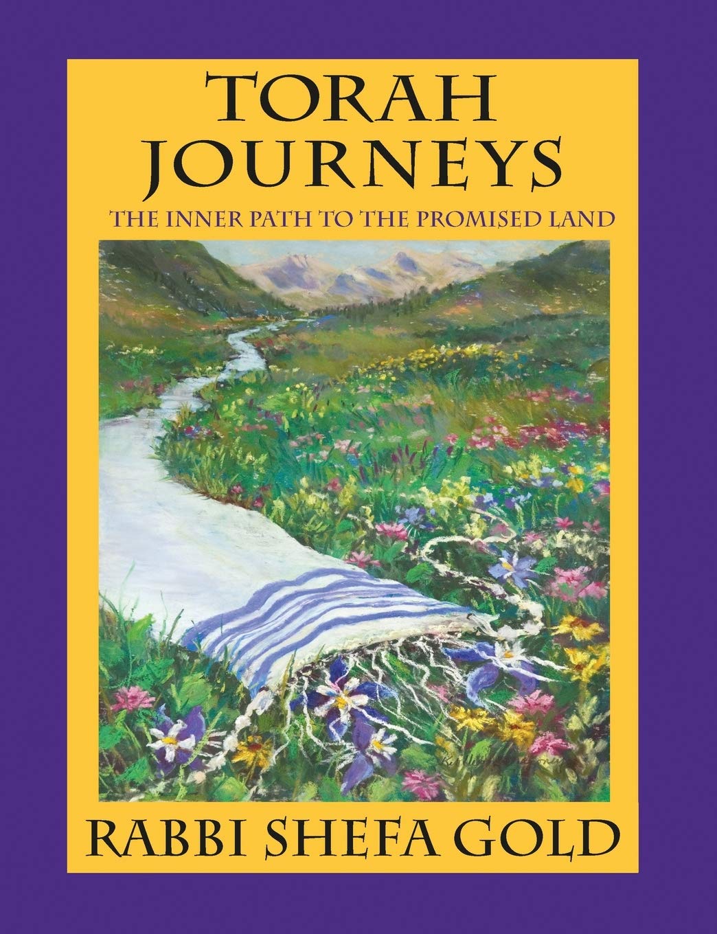 Torah Journeys: The Inner Path to the Promised Land - 8987