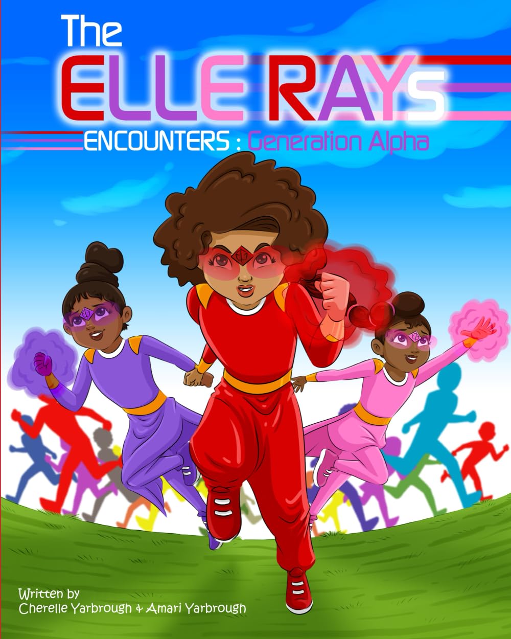 The ElleRays: Generation Alpha (The ElleRays Series)