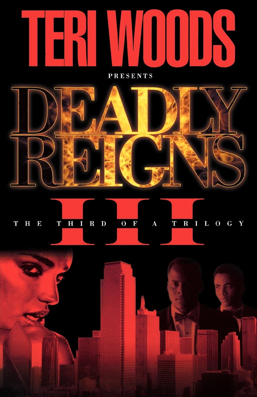 Deadly Reigns III