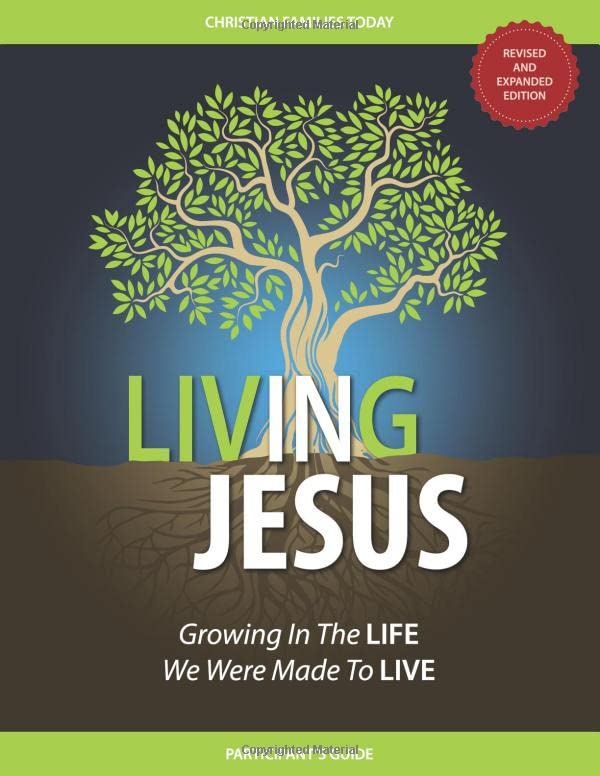 Living IN Jesus: Growing In The Life We Were Made To Live - 8099