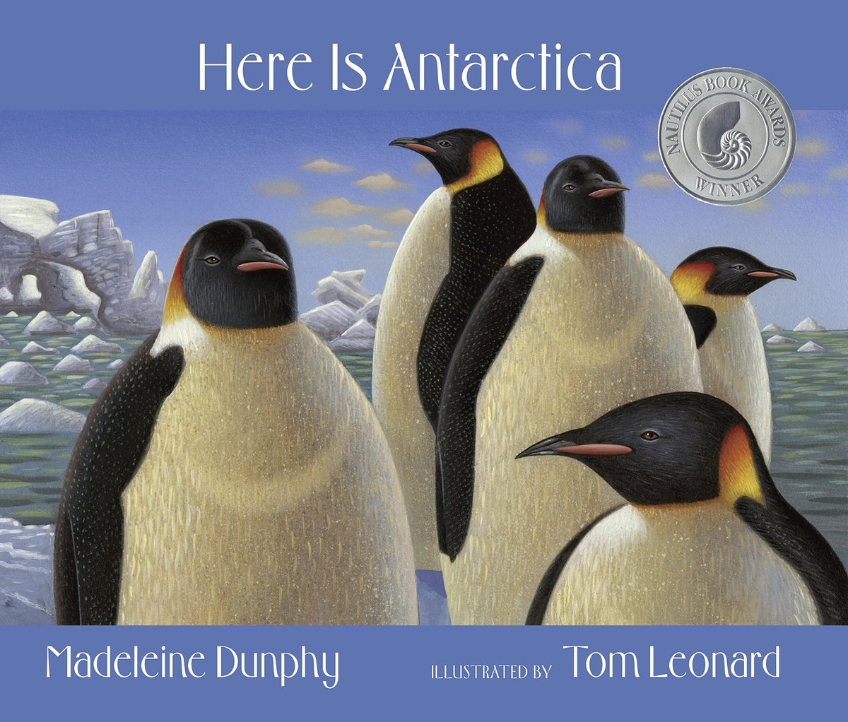 Here Is Antarctica (Web of Life)