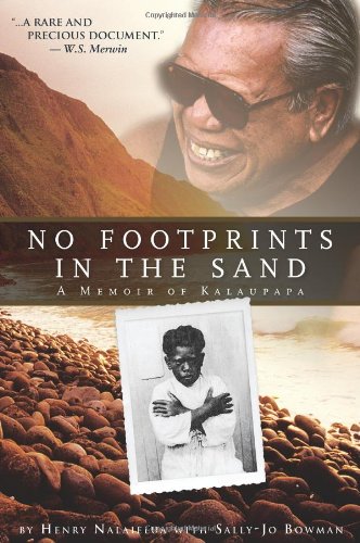 No Footprints in the Sand - A Memoir of Kalaupapa