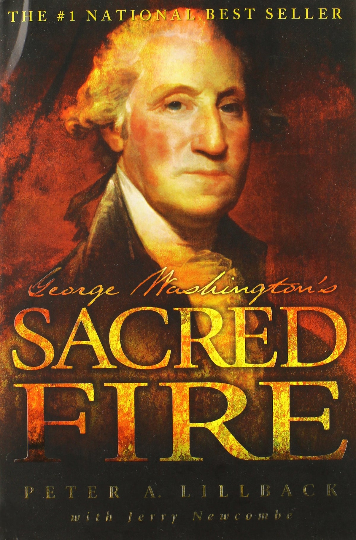 George Washington's Sacred Fire