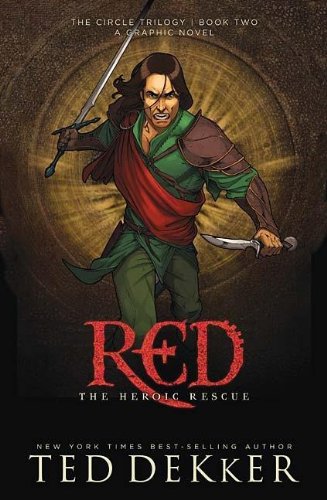 Red: The Heroic Rescue (The Circle Trilogy Graphic Novels, Book 2) - 8532