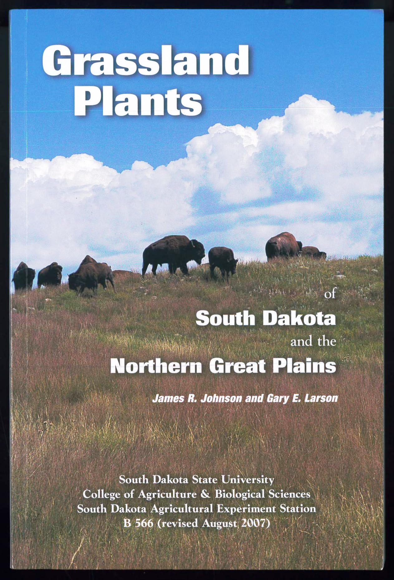 Grassland Plants of South Dakota and the Northern Great Plains
