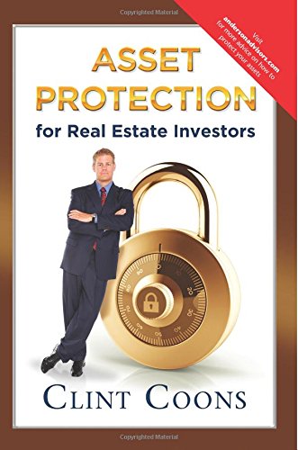 Asset Protection for Real Estate Investors
