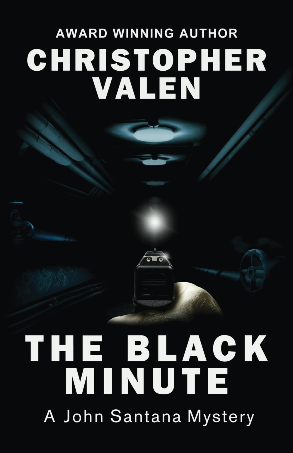 The Black Minute: A John Santana Mystery