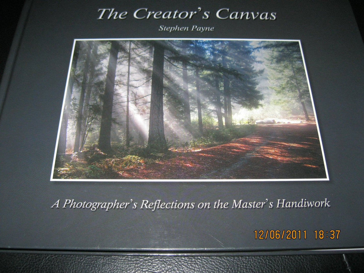The Creator's Canvas: A Photographer's Reflections on the Master's Handiwork