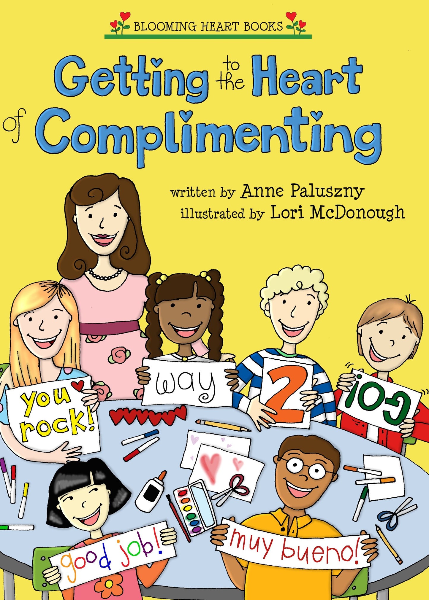 Getting to the Heart of Complimenting (Blooming Heart Books)