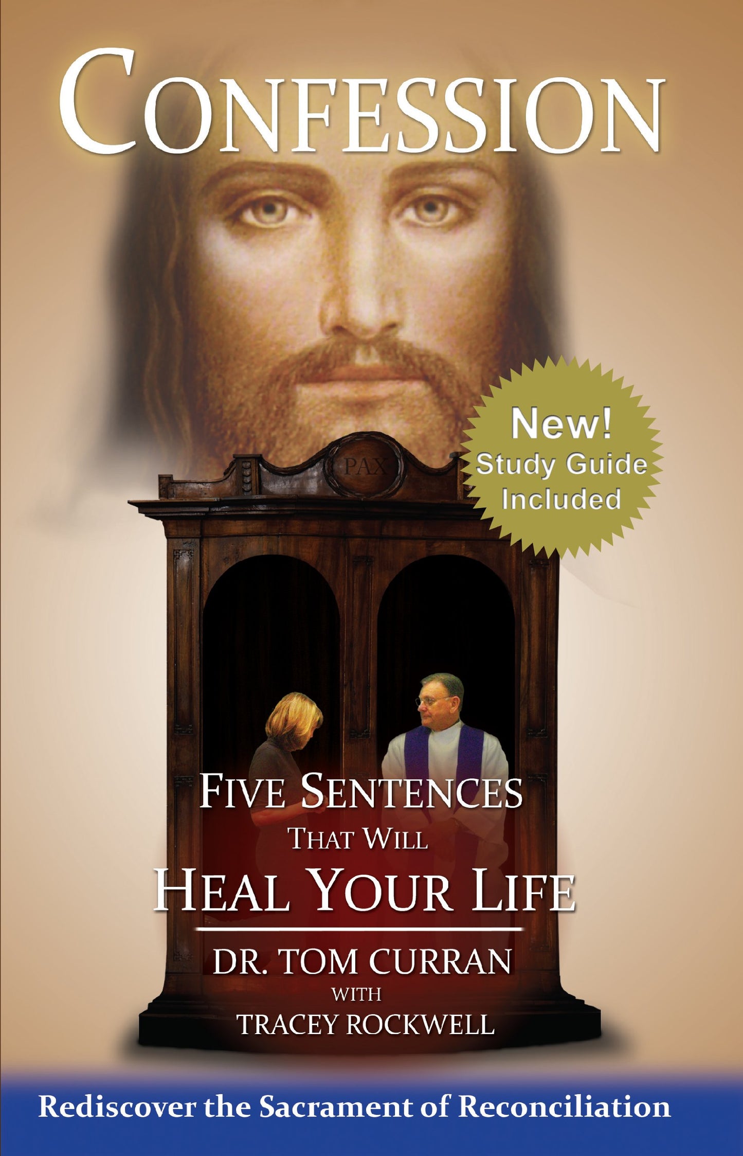 Confession: Five Sentences That Will Heal Your Life