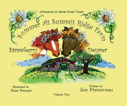 Summer at Summit Ridge Farm (Adventures & Secret Sweet Treats)