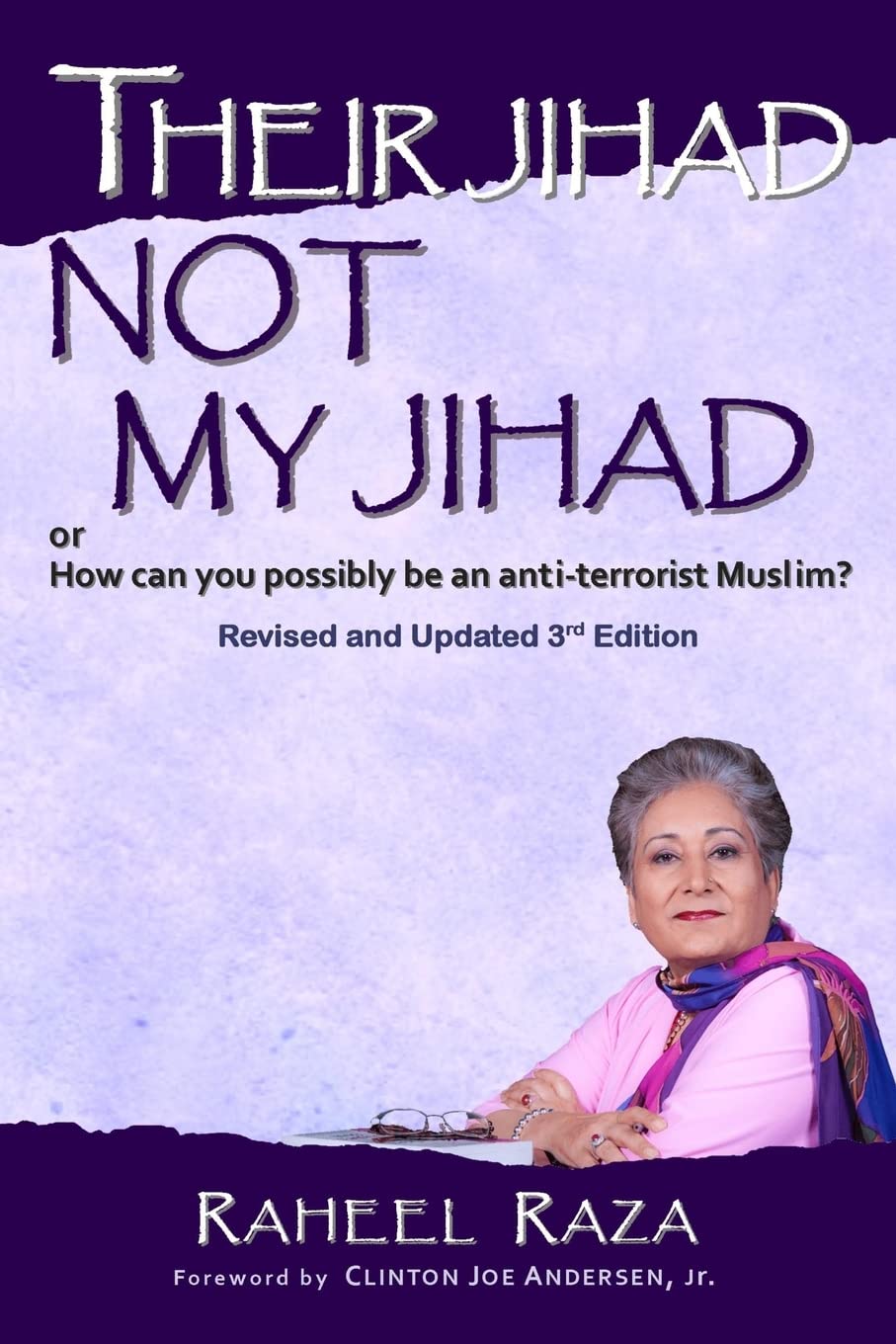 Their Jihad NOT My Jihad: Or How Can You Possibly be an Anti-Terrorist Muslim?