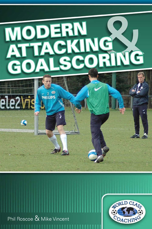 Modern Attacking and Goalscoring - 4484