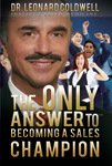 The Only Answer to Becoming a Sales Champion - 9080