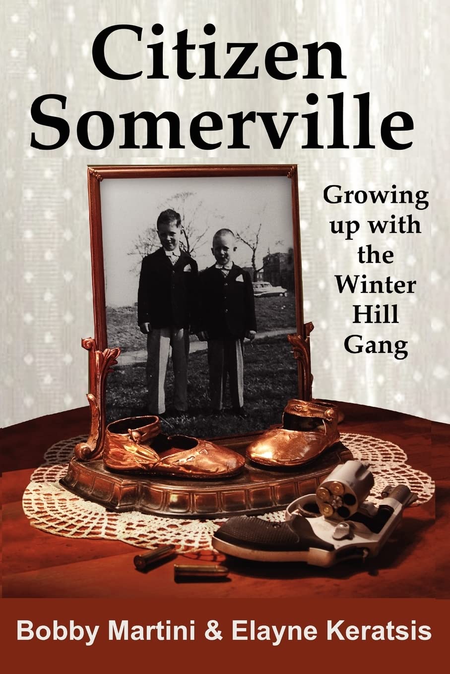 Citizen Somerville: Growing up with the Winter Hill Gang - 5929
