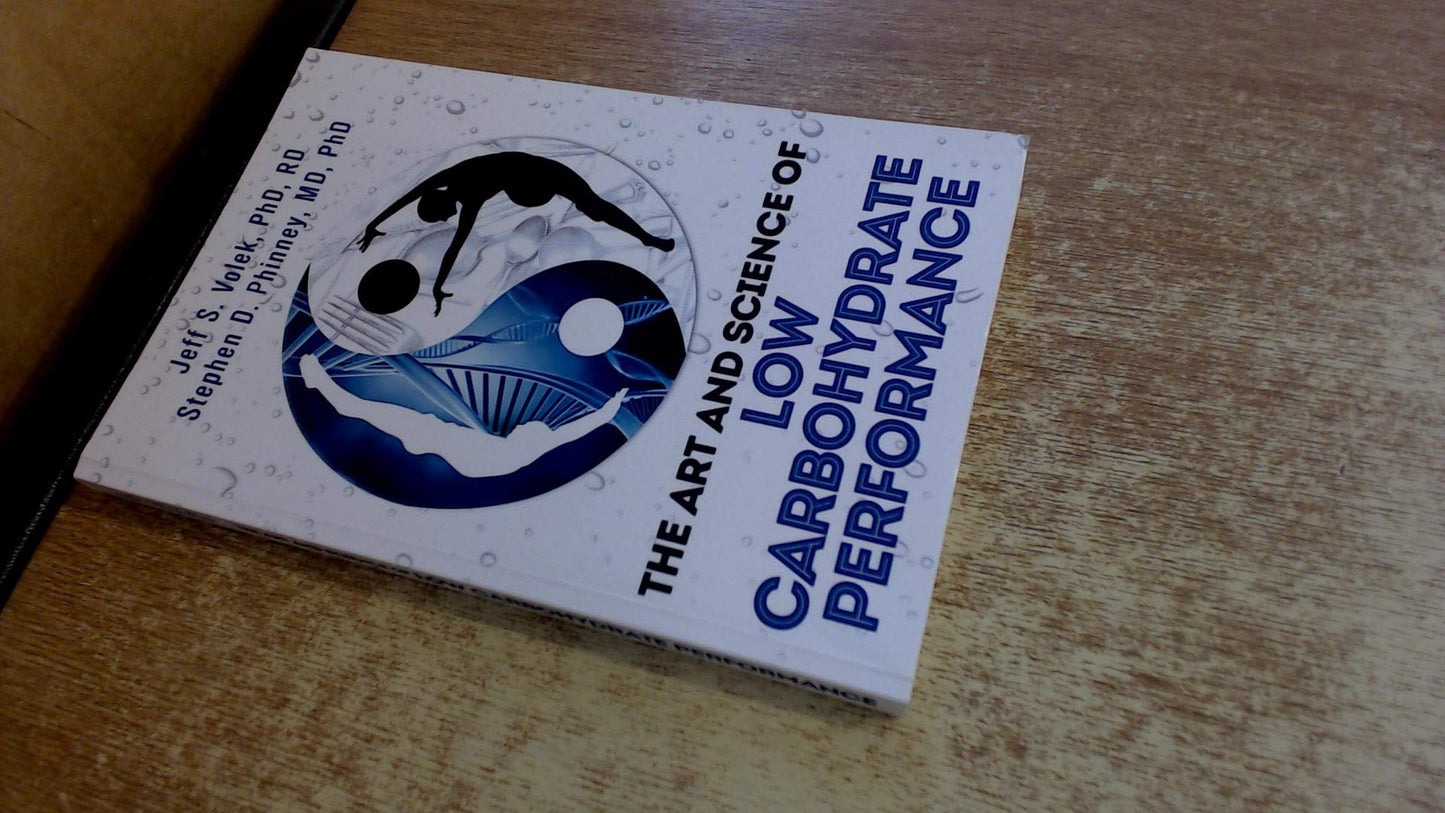 The Art and Science of Low Carbohydrate Performance - 7682