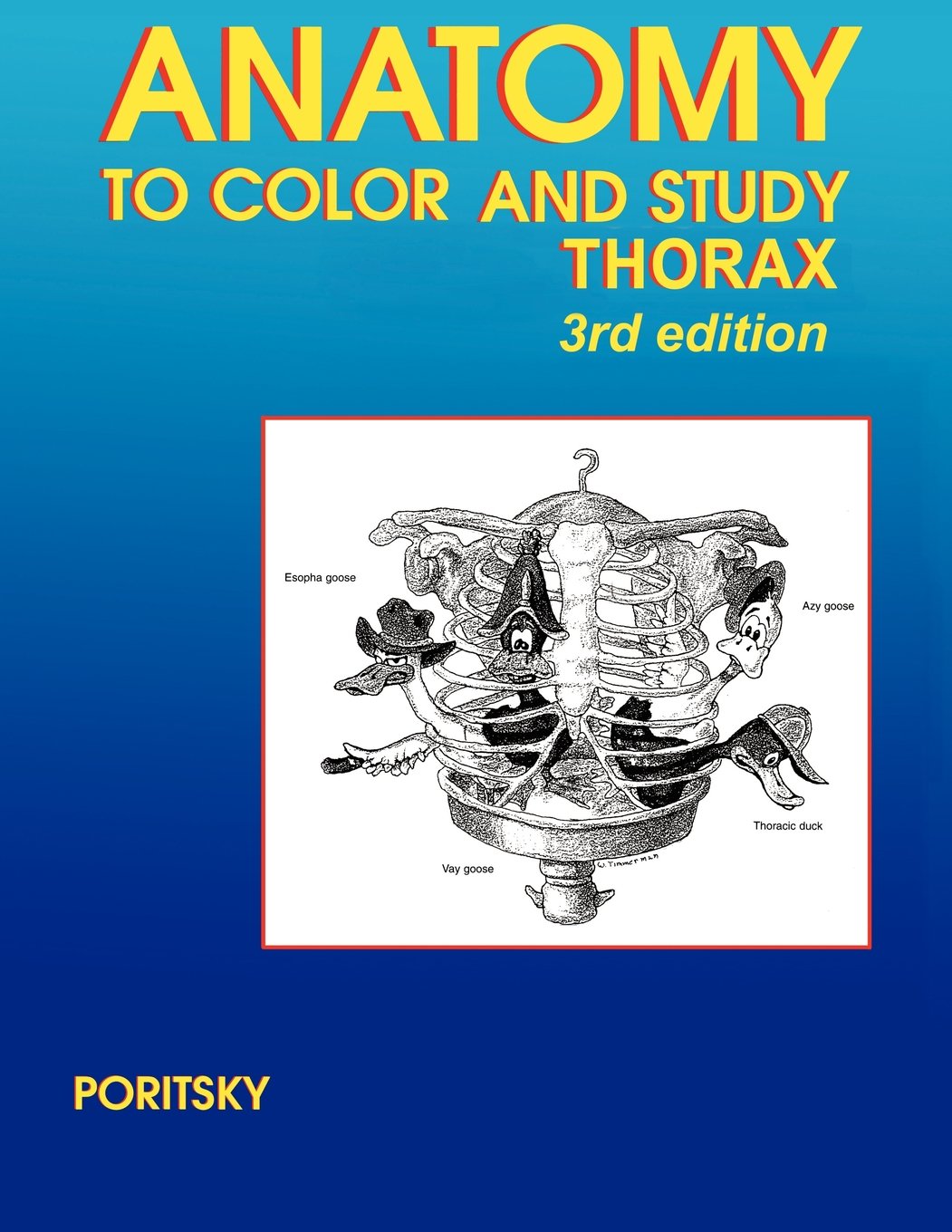 Anatomy to Color and Study Thorax Third Edition