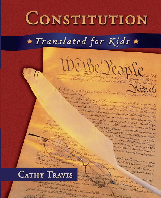 Constitution Translated for Kids - 7447