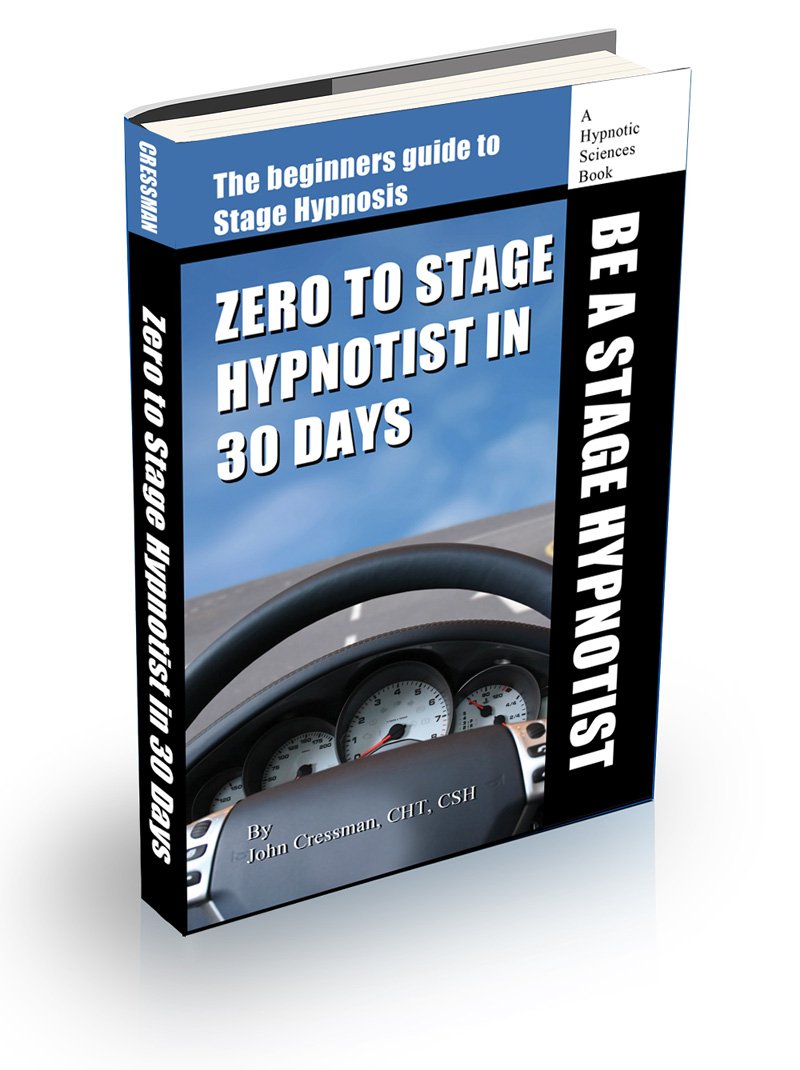 Zero to Stage Hypnotist in 30 Days