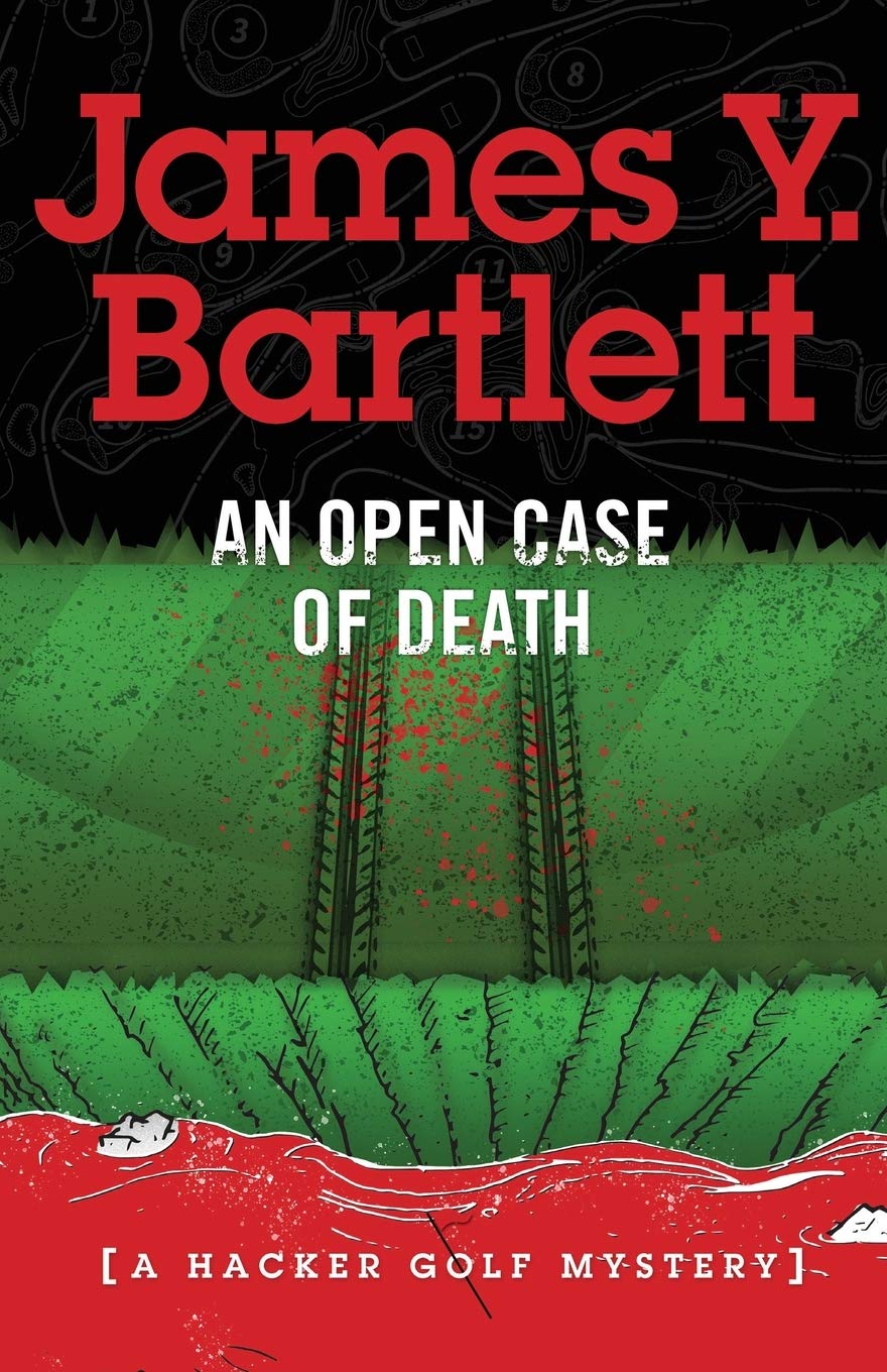 An Open Case of Death: A Hacker Golf Mystery
